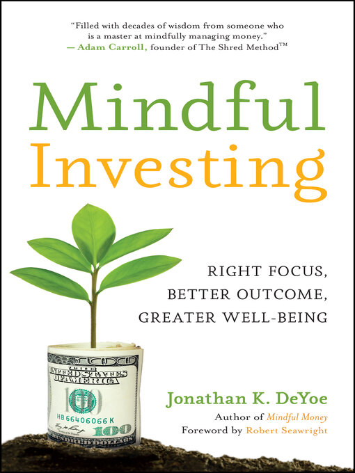 Title details for Mindful Investing by Jonathan K. DeYoe - Wait list